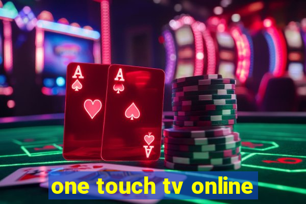 one touch tv online